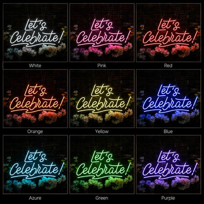 Lets Celebrate LED Neon Sign day and night comparison