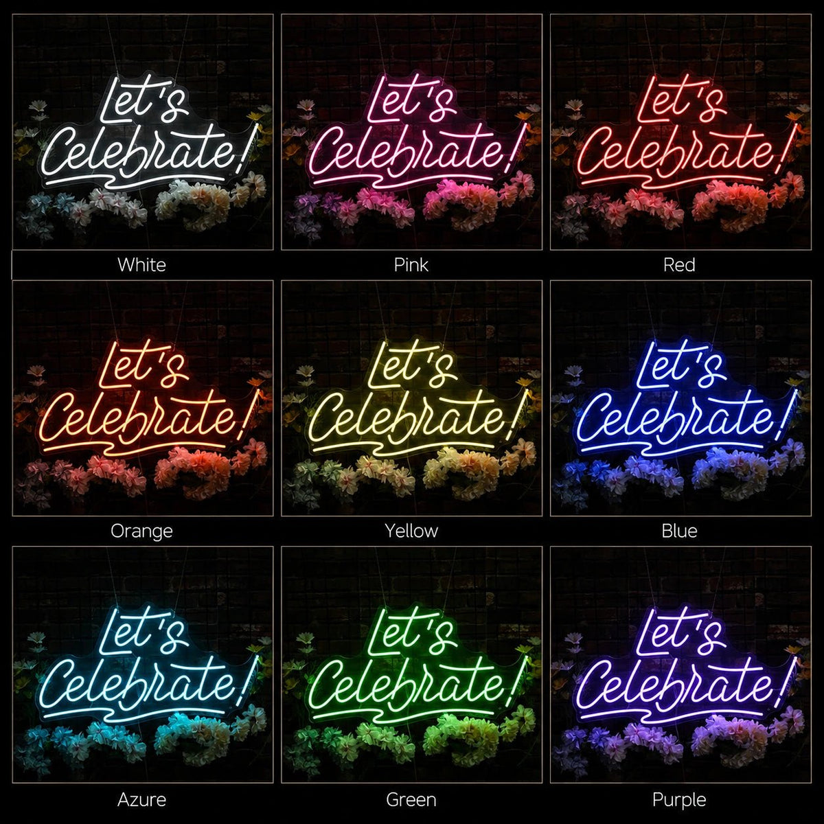 Lets Celebrate LED Neon Sign - Shineneon