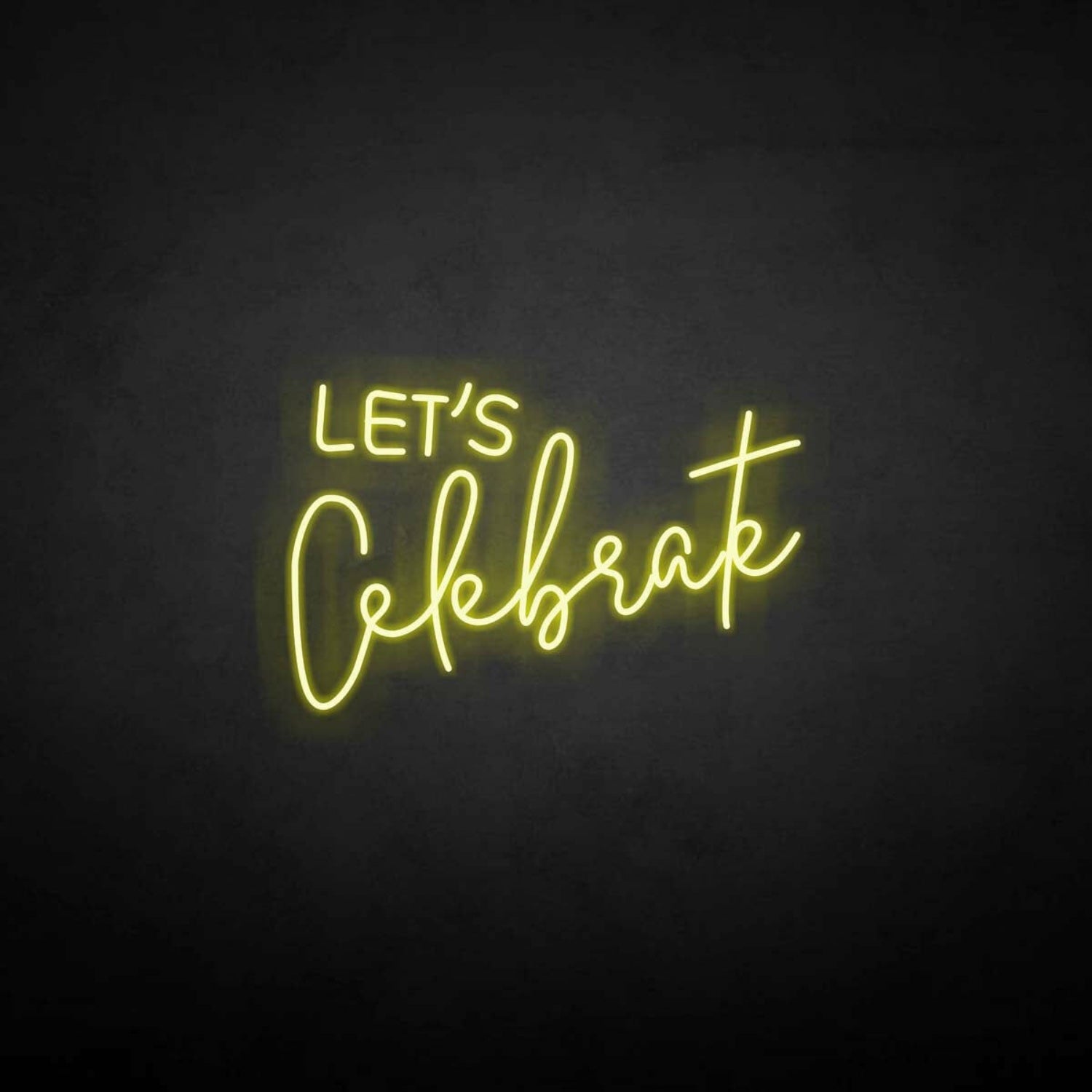 Lets Celebrate Neon Sign | Shineneon