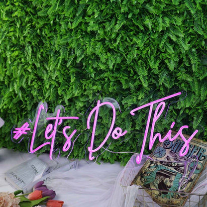 Lets Do This Purple Led Neon Sign - Shineneon