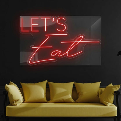 Let's Eat LED Neon Sign - Shineneon