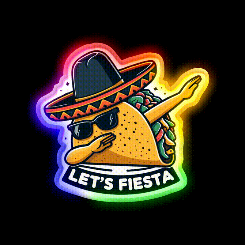 Lets Fiesta Dabbing Tacos Mexican Fiesta Party Taco Led Neon Sign Rgb Color - LED neon sign close-up detail