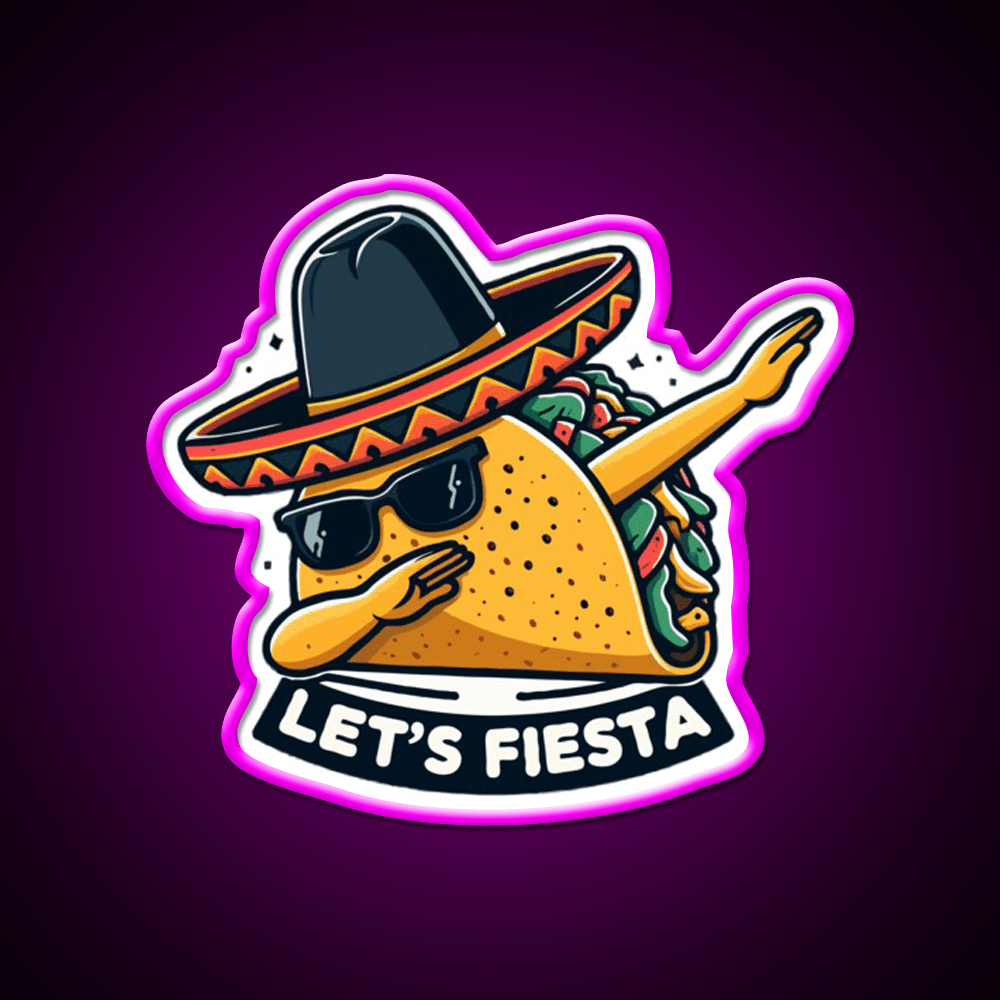 Lets Fiesta Dabbing Tacos Mexican Fiesta Party Taco Led Neon Sign Rgb Color - Shineneon