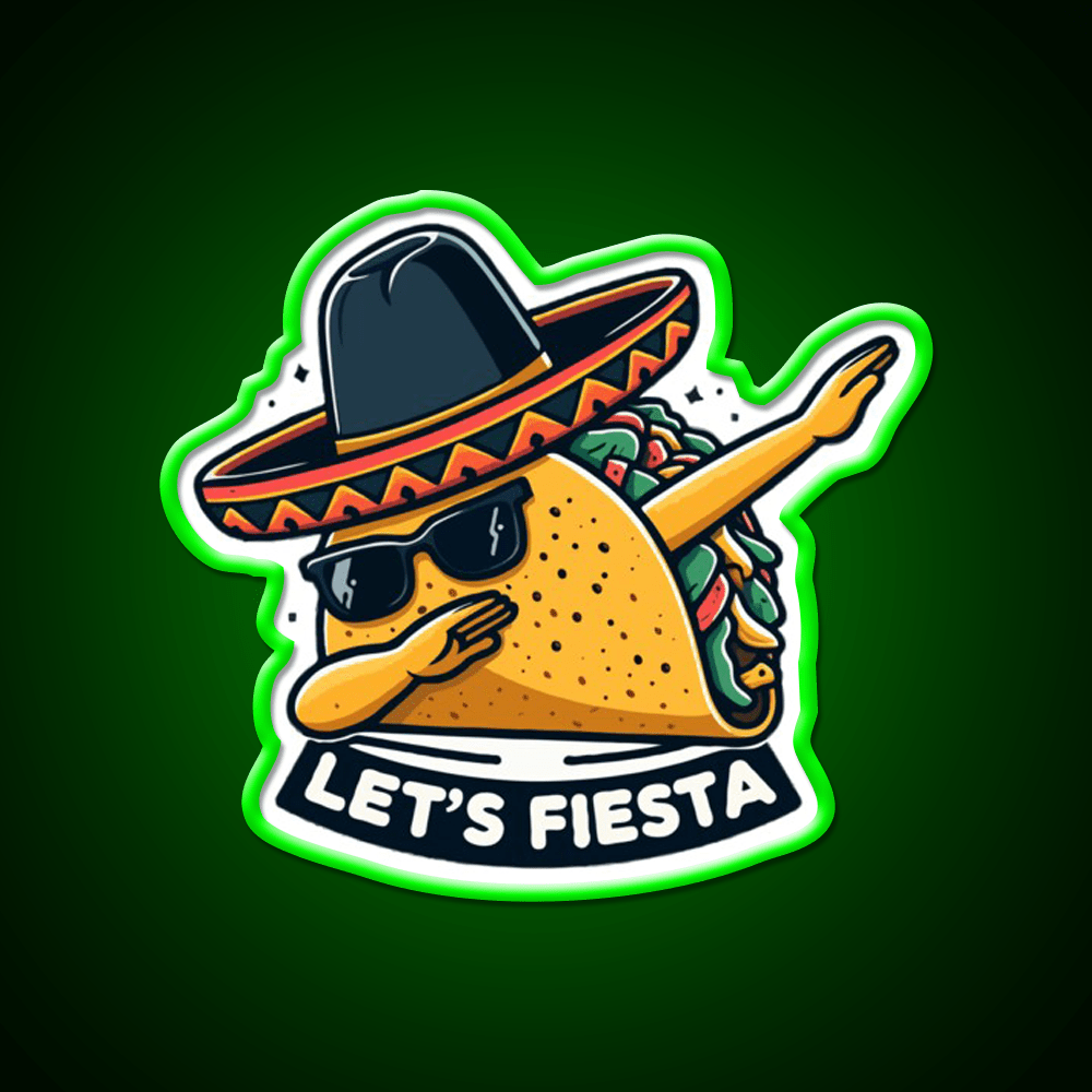 Lets Fiesta Dabbing Tacos Mexican Fiesta Party Taco Led Neon Sign Rgb Color - Shineneon