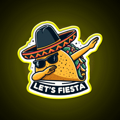 Lets Fiesta Dabbing Tacos Mexican Fiesta Party Taco Led Neon Sign Rgb Color - Custom LED neon sign front view