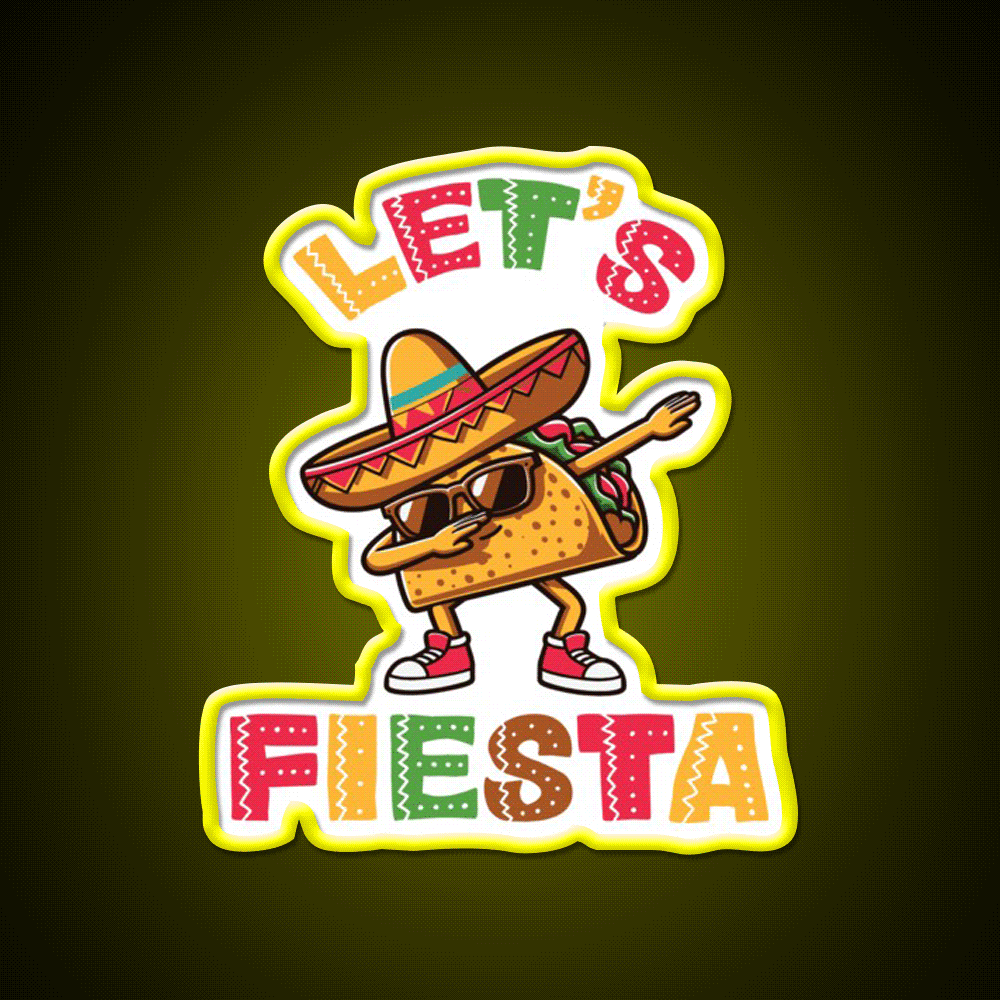 Lets Fiesta Taco Led Neon Sign Mexican Food Sign Food Neon Sign Rgb Color - Custom LED neon sign front view