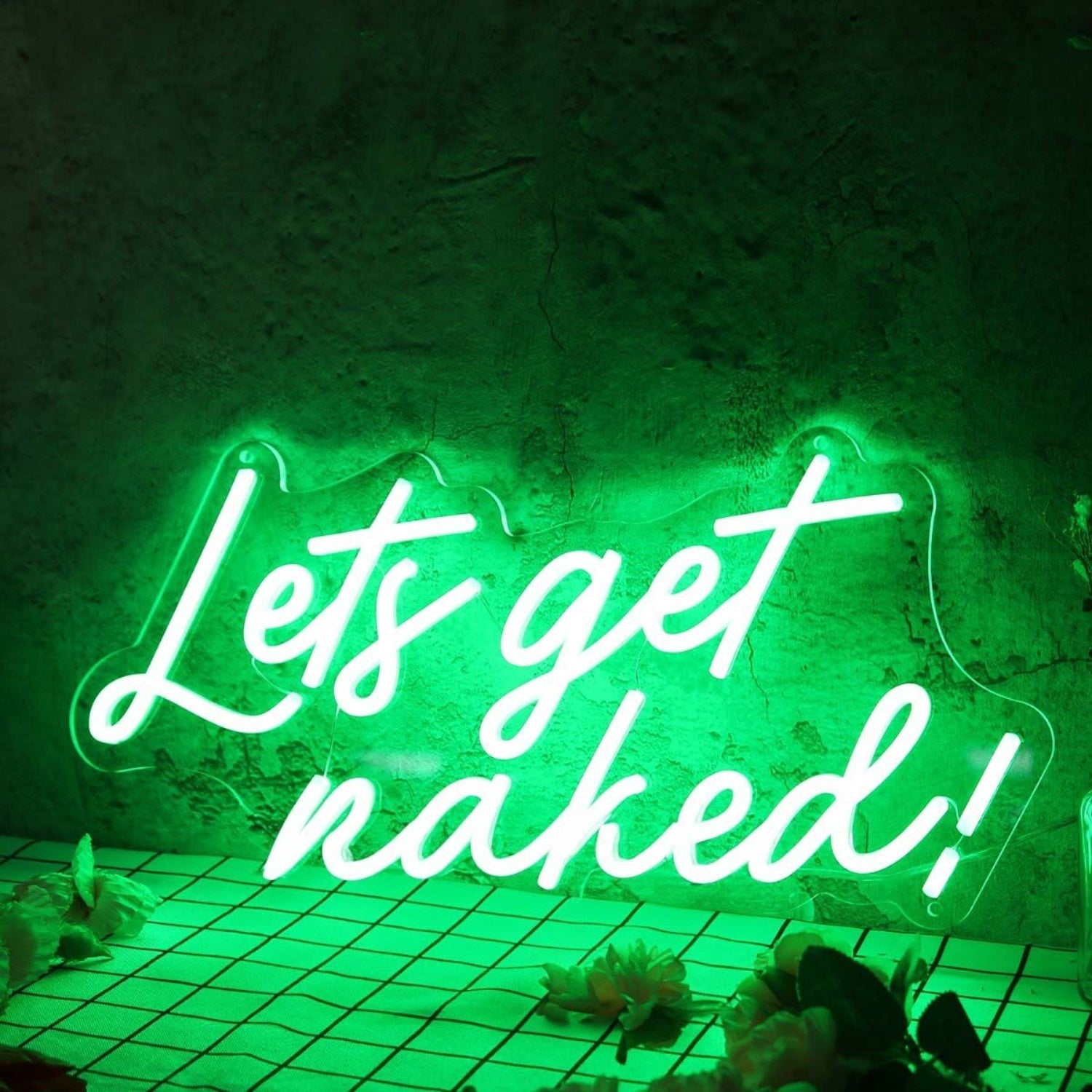Lets Get Naked Green Led Neon Sign - Shineneon