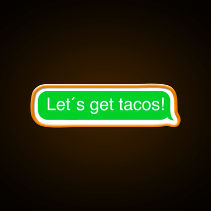 Lets Get Taco Led Neon Sign Mexican Food Neon Sign Kitchen Sign Rgb Color - Shineneon