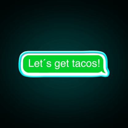 Lets Get Taco Led Neon Sign Mexican Food Neon Sign Kitchen Sign Rgb Color - Shineneon