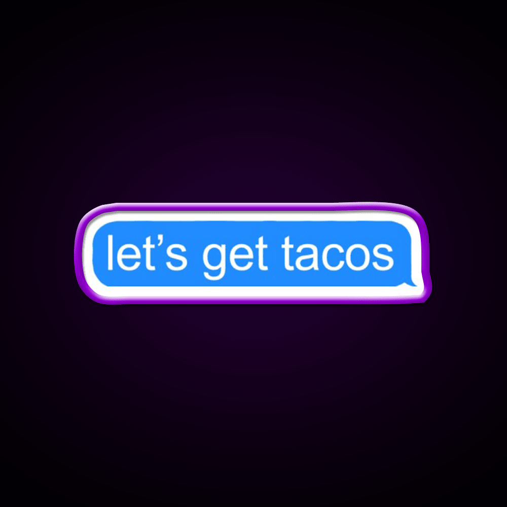 Lets Get Taco Led Neon Sign Mexican Food Sign Kitchen Sign Rgb Color - Shineneon