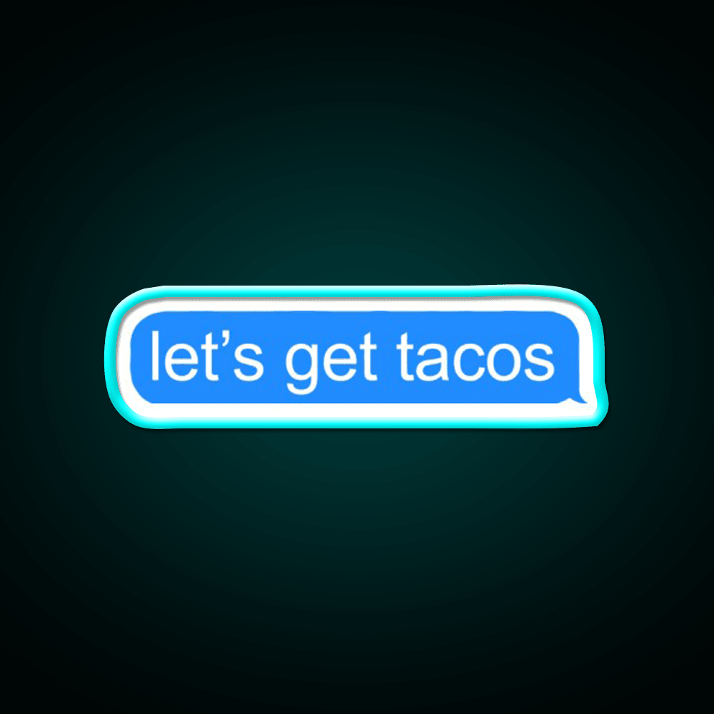 Lets Get Taco Led Neon Sign Mexican Food Sign Kitchen Sign Rgb Color - Shineneon
