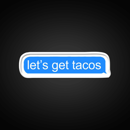 Lets Get Taco Led Neon Sign Mexican Food Sign Kitchen Sign Rgb Color - Shineneon