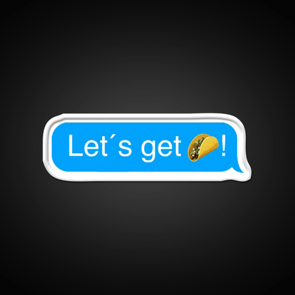 Lets Get Taco Led Neon Sign Mexican Food Sign Wall Light Rgb Color - Shineneon