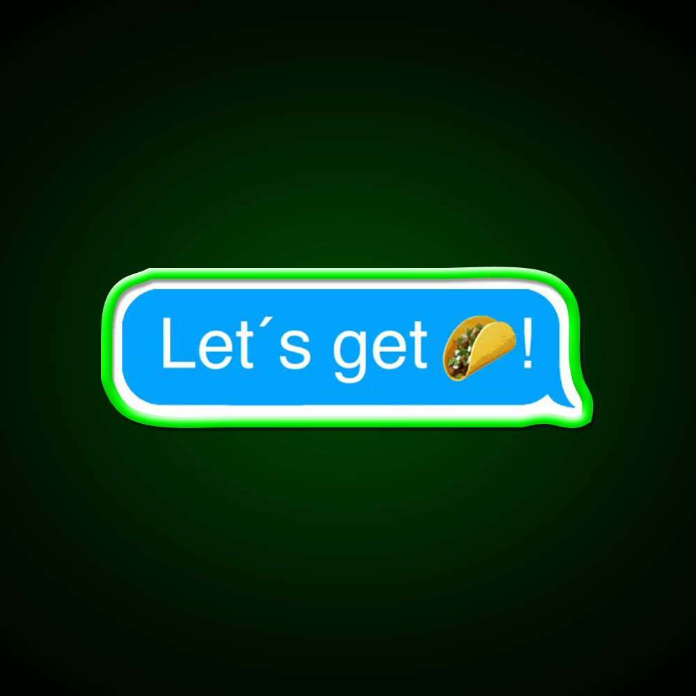 Lets Get Taco Led Neon Sign Mexican Food Sign Wall Light Rgb Color - Shineneon