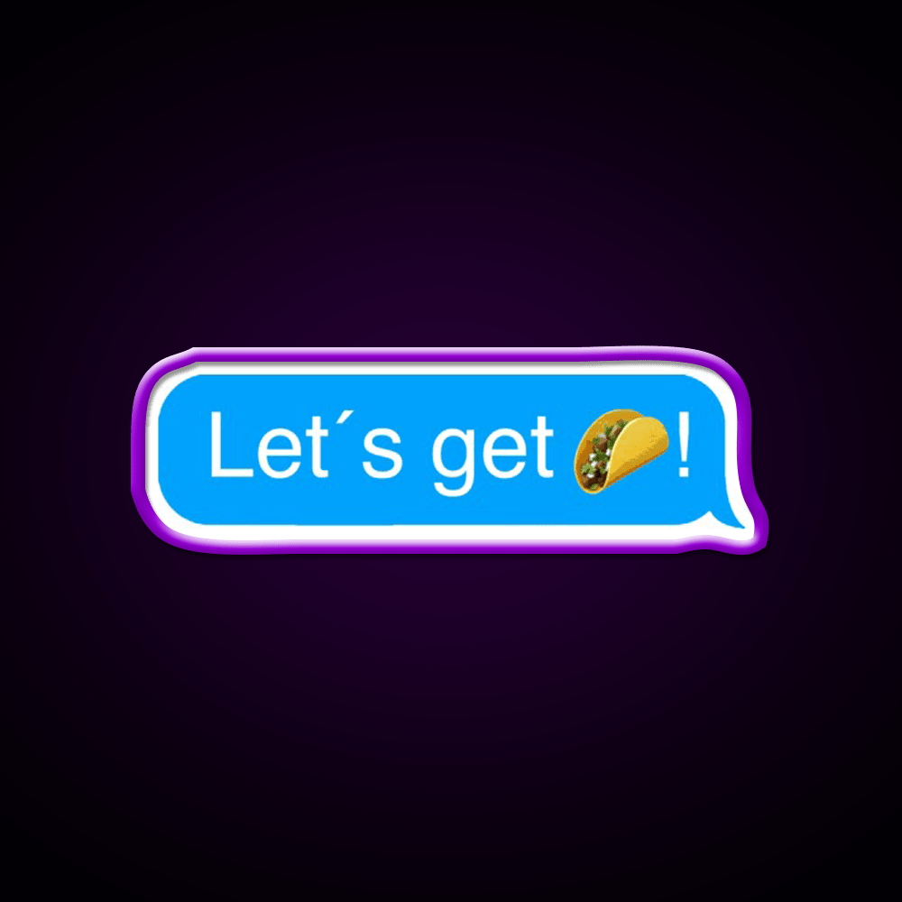 Lets Get Taco Led Neon Sign Mexican Food Sign Wall Light Rgb Color - Shineneon