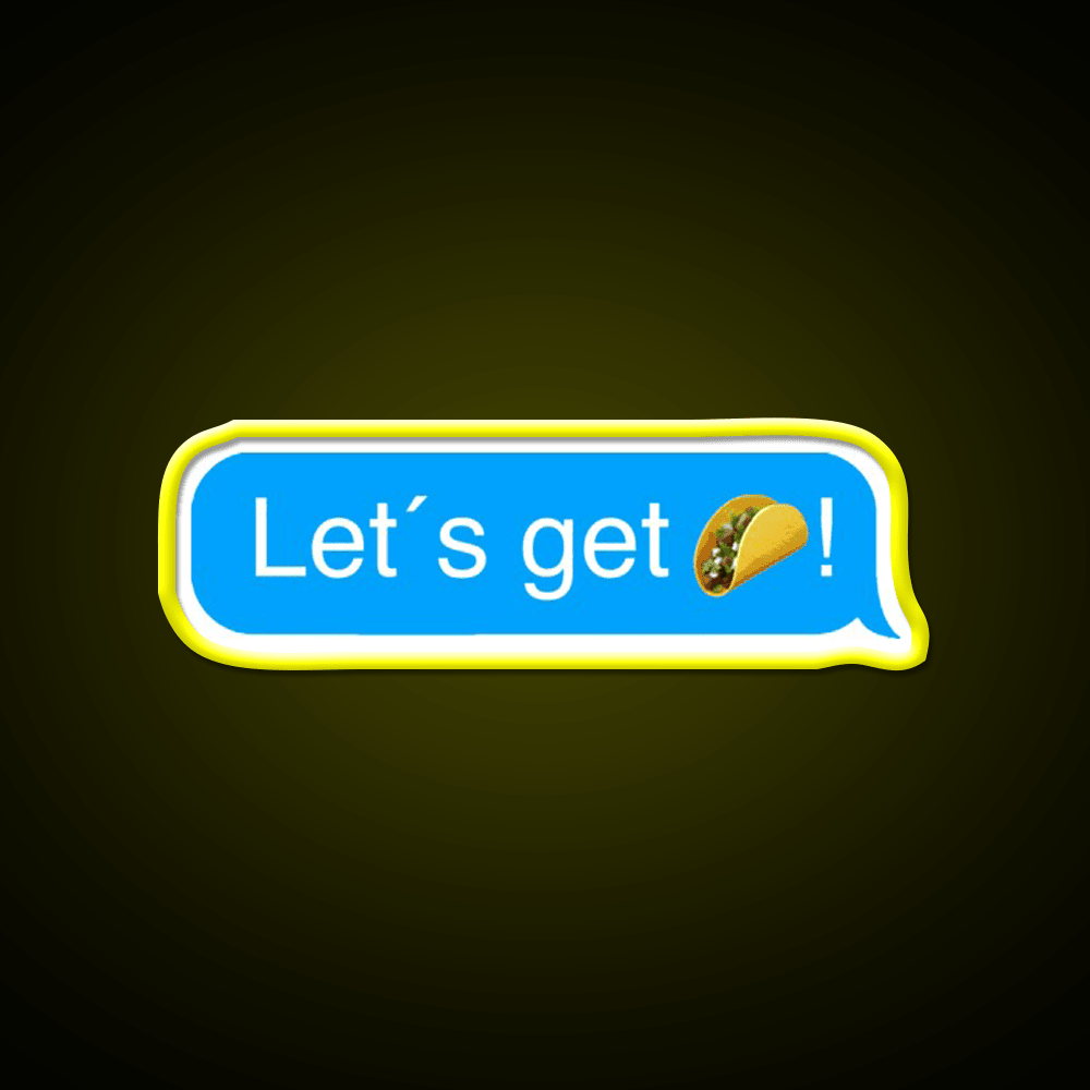Lets Get Taco Led Neon Sign Mexican Food Sign Wall Light Rgb Color - Shineneon