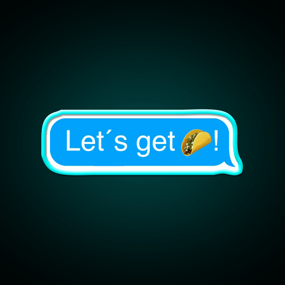 Lets Get Taco Led Neon Sign Mexican Food Sign Wall Light Rgb Color - Shineneon