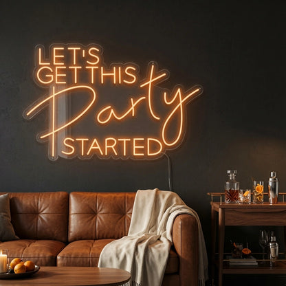Let's Get This Party Started LED Neon Sign - 02 High-Converting Product Image