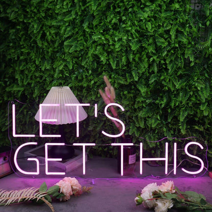 Lets Get This Pink Neon Sign | Shineneon