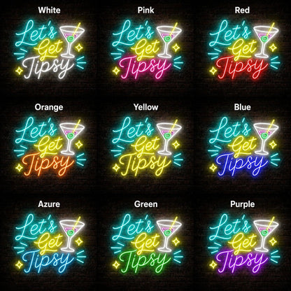 Lets Get Tipsy Cocktail LED Neon Sign - Shineneon