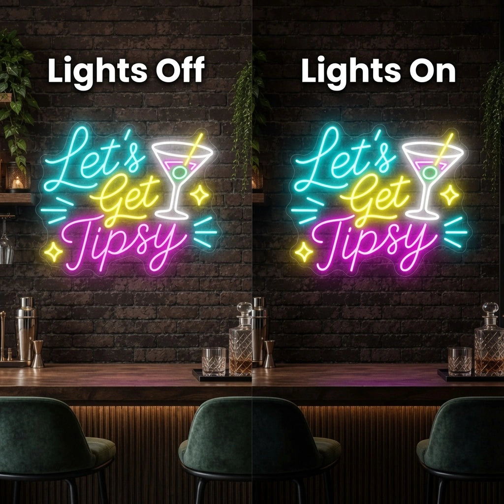 Let's Get Tipsy LED Neon Sign - 06 Day Night Comparison