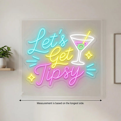 Let's Get Tipsy LED Neon Sign - Shineneon