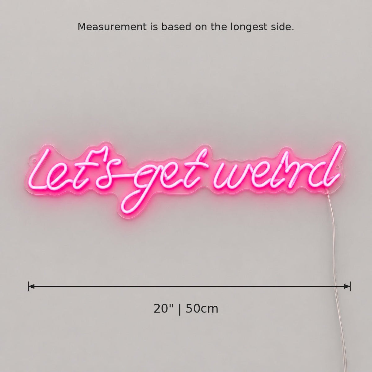 Lets Get Weird Style 045 LED Neon Sign - Shineneon