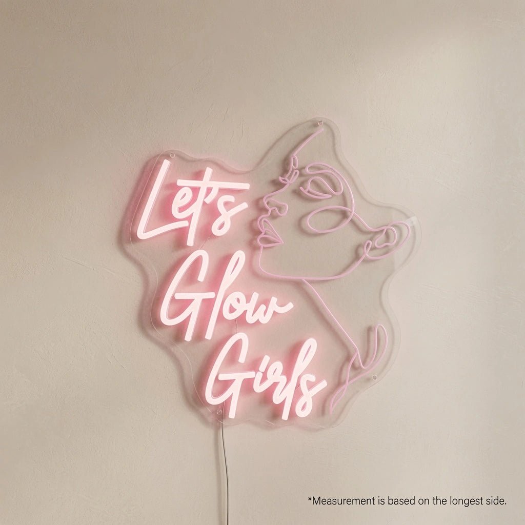Let's Glow Girls LED Neon Sign - Shineneon