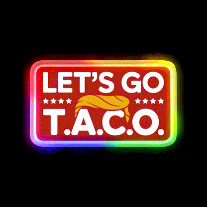 Lets Go Taco Always Chickens Out Taco Led Neon Sign Kitchen Sign Rgb Color - LED neon sign close-up detail