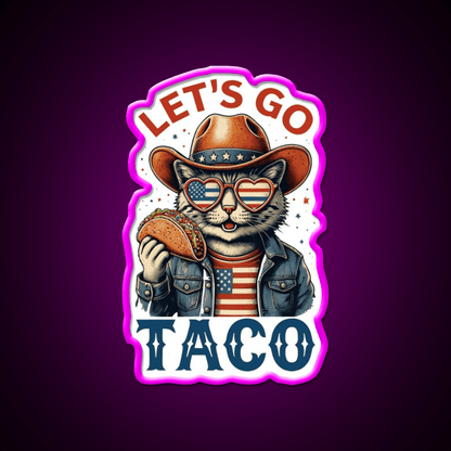 Lets Go Taco Cat Taco Led Neon Sign Rgb Color - Shineneon