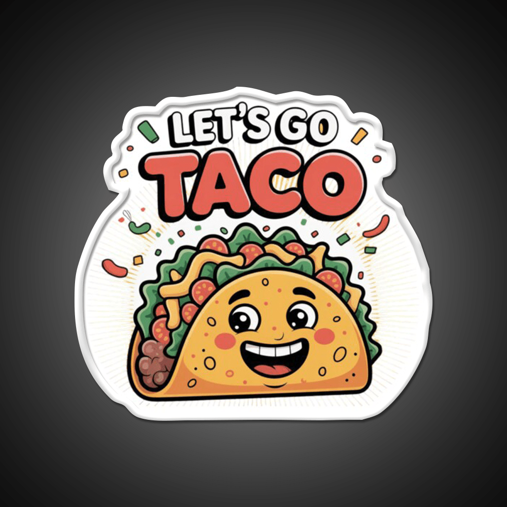 Lets Go Taco Cute Funny Cartoon Taco Led Neon Sign Rgb Color - Shineneon