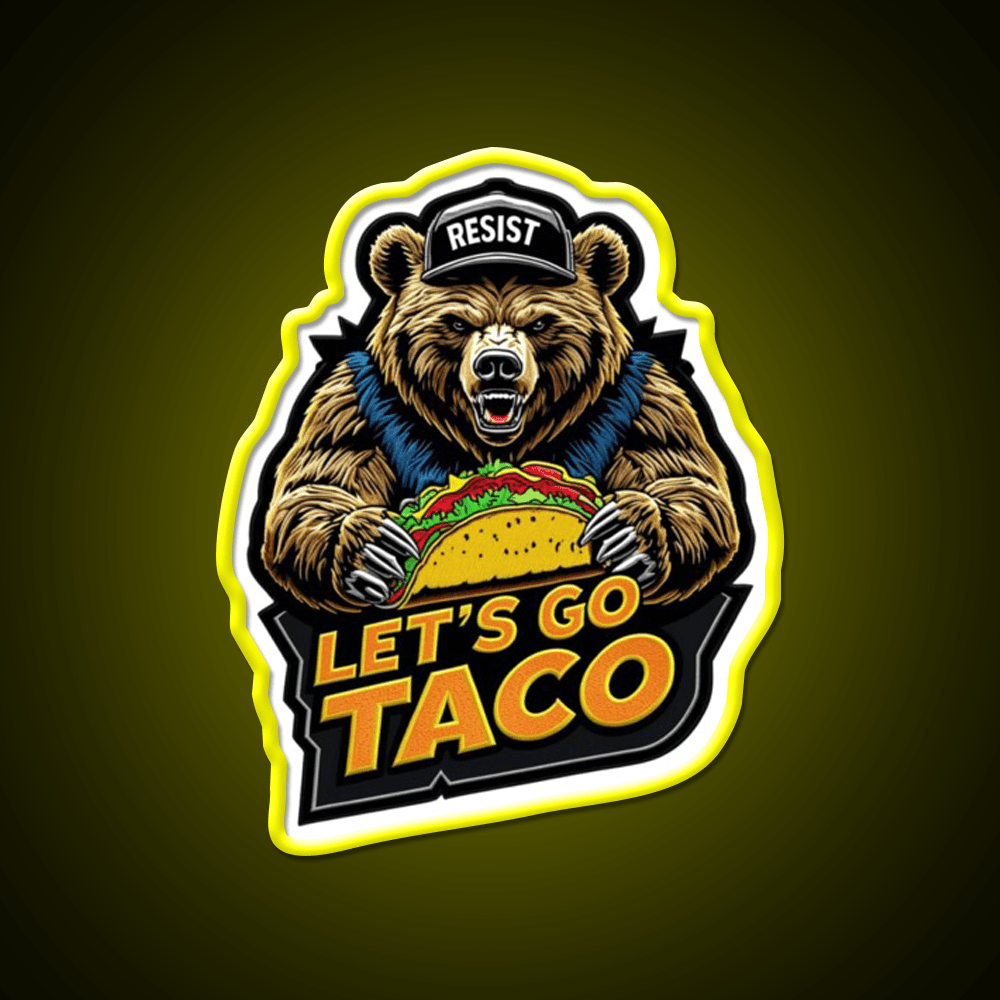 Lets Go Taco Embroidered Bear With Taco Fun Taco Led Neon Sign Rgb Color - Shineneon