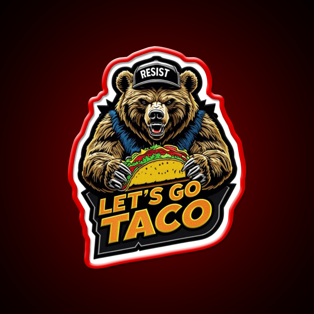 Lets Go Taco Embroidered Bear With Taco Fun Taco Led Neon Sign Rgb Color - Shineneon