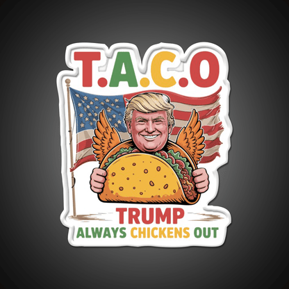 Lets Go Taco Funny Always Chickens Out Taco Led Neon Sign Rgb Color - Shineneon
