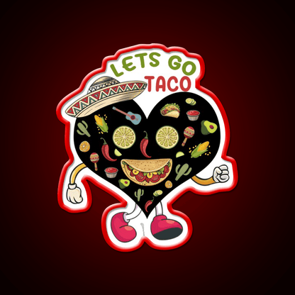 Lets Go Taco Funny Mexican Food Lover Taco Led Neon Sign Rgb Color - Shineneon