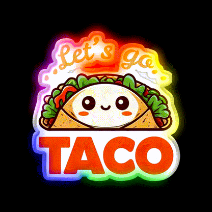 Lets Go Taco Funny Taco Led Neon Sign Mexican Food Sign Wall Light Rgb Color - LED neon sign close-up detail
