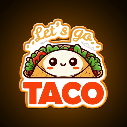 Lets Go Taco Funny Taco Led Neon Sign Mexican Food Sign Wall Light Rgb Color - Shineneon