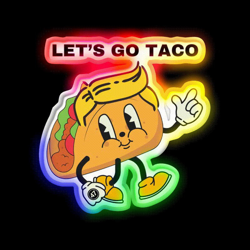 Lets Go Taco Inspired By The Taco Trump Acronym Taco Led Neon Sign Rgb Color - LED neon sign close-up detail