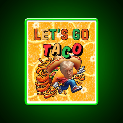 Lets Go Taco Led Neon Sign Mexican Food Sign Food Led Light Rgb Color - Shineneon