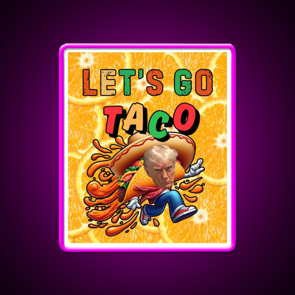 Lets Go Taco Led Neon Sign Mexican Food Sign Food Led Light Rgb Color - Shineneon