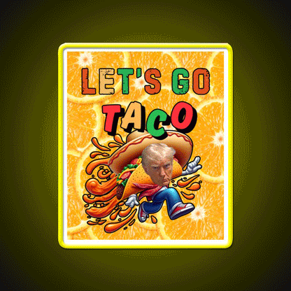 Lets Go Taco Led Neon Sign Mexican Food Sign Food Led Light Rgb Color - Custom LED neon sign front view