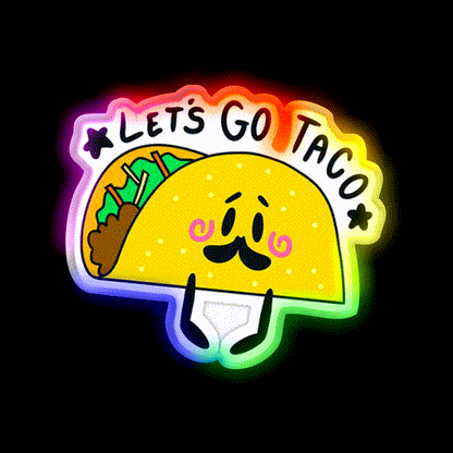 Lets Go Taco Led Neon Sign Mexican Food Sign For Food Truck Rgb Color - LED neon sign close-up detail