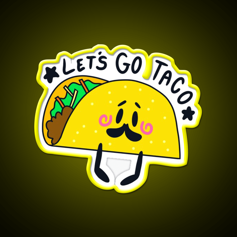 Lets Go Taco Led Neon Sign Mexican Food Sign For Food Truck Rgb Color - Shineneon