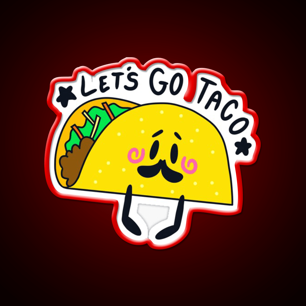 Lets Go Taco Led Neon Sign Mexican Food Sign For Food Truck Rgb Color - Shineneon
