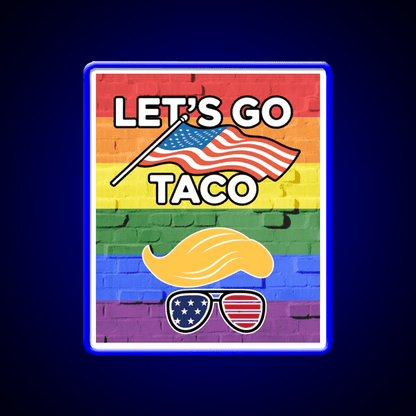 Lets Go Taco Led Neon Sign Mexican Food Sign For Foodies Rgb Color - Shineneon