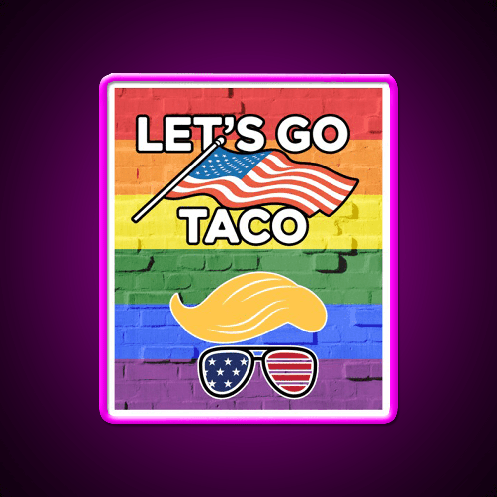 Lets Go Taco Led Neon Sign Mexican Food Sign For Foodies Rgb Color - Shineneon