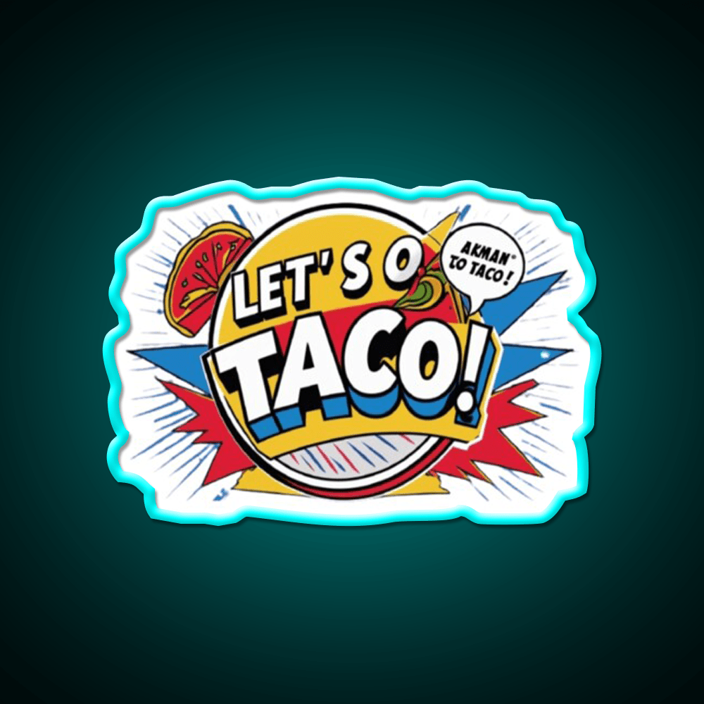 Lets Go Taco Led Neon Sign Mexican Food Sign For Taco Lovers Rgb Color - Shineneon