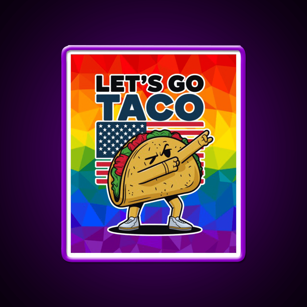 Lets Go Taco Led Neon Sign Mexican Food Sign Kitchen Neon Sign Rgb Color - Shineneon
