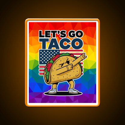 Lets Go Taco Led Neon Sign Mexican Food Sign Kitchen Neon Sign Rgb Color - Shineneon