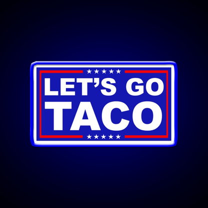 Lets Go Taco Led Neon Sign Mexican Food Sign Kitchen Wall Sign Rgb Color - Shineneon